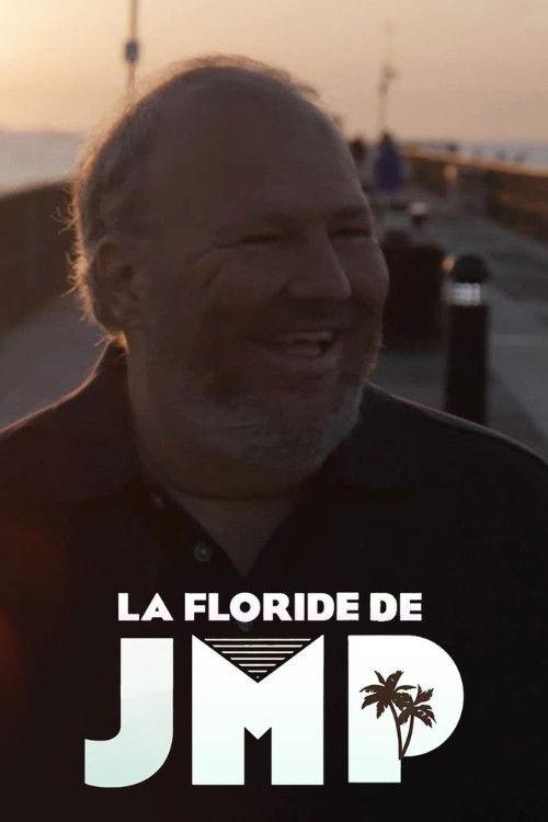 La Floride de JMP 2017 official movie poster
