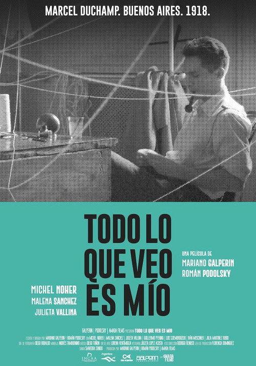 Everything I See Is Mine 2017 official movie poster