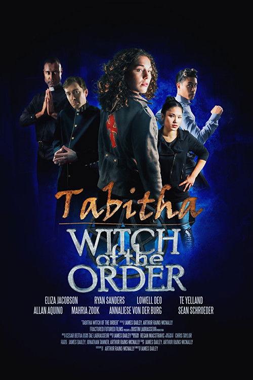 Tabitha: Witch of the Order 2017 official movie poster