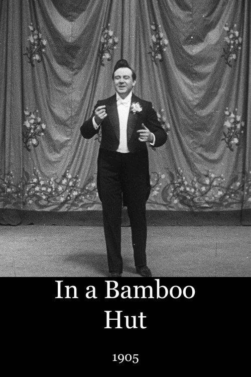 In a Bamboo Hut 1905 official movie poster