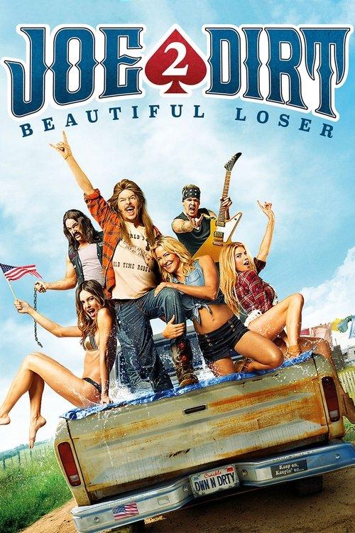 Joe Dirt 2: Beautiful Loser 2015 official movie poster