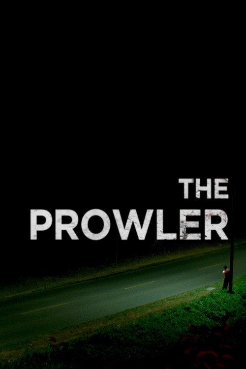 The Prowler 2018 official movie poster