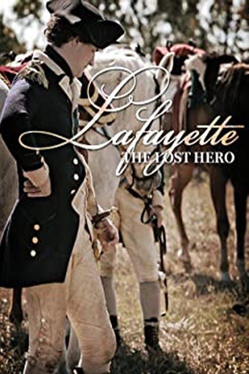 Lafayette: The Lost Hero 2010 official movie poster