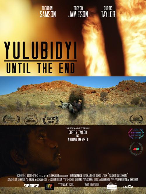 Yulubidyi - Until The End 2018 official movie poster