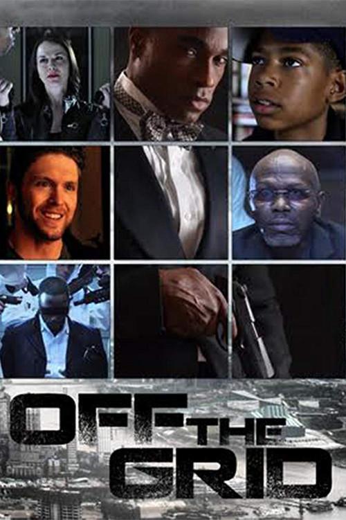 Off the Grid 2014 official movie poster