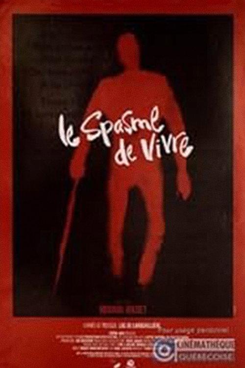 Le spasme de vivre 1991 official movie poster