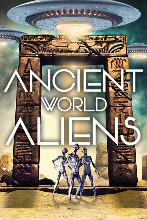 Ancient World Aliens 2020 official movie poster