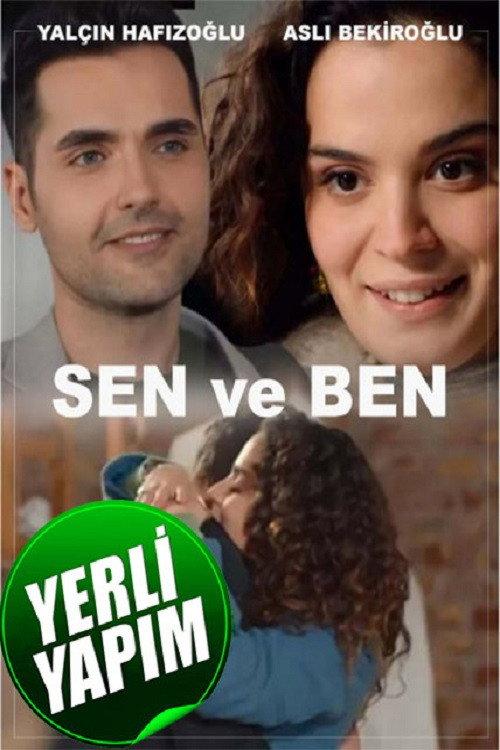 Sen ve Ben 2022 official movie poster