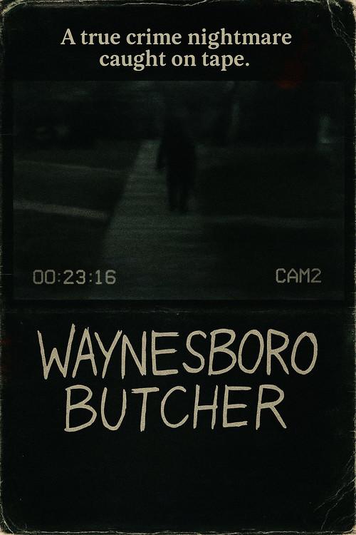 The Waynesboro Butcher  official movie poster