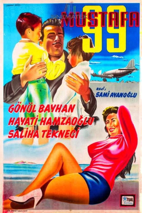 Doksan Dokuz Mustafa 1958 official movie poster