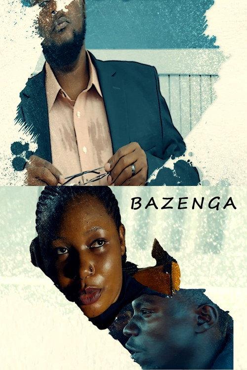 Bazenga official movie poster
