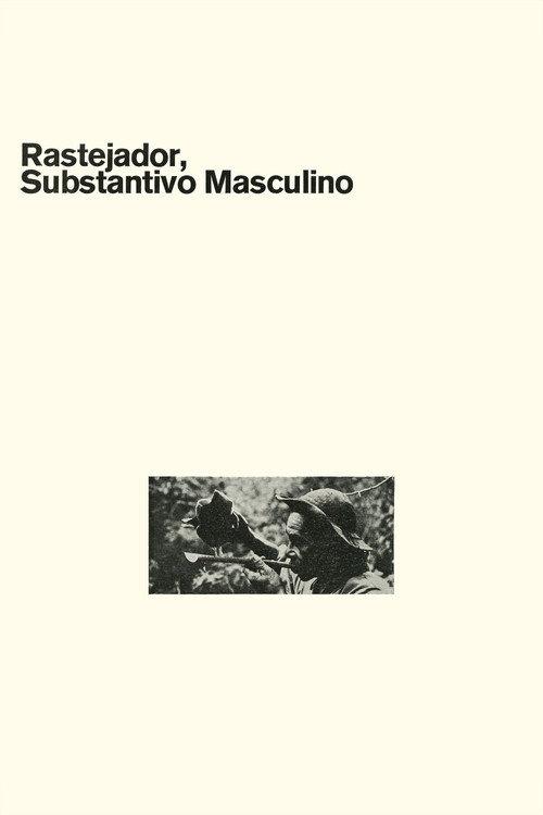 Rastejador, Substantivo Masculino 1970 official movie poster
