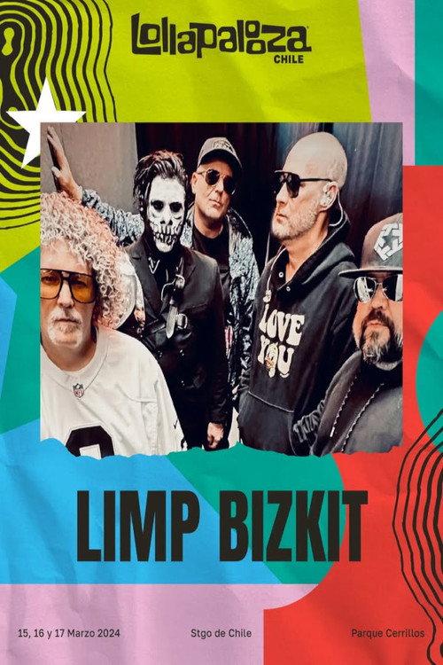 Limp Bizkit - Lollapalooza 2024 2024 official movie poster