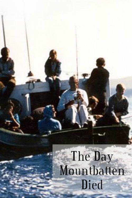 The Day Mountbatten Died 2019 official movie poster