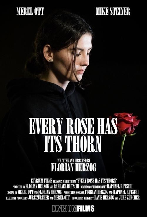Every Rose Has Its Thorn 2021 official movie poster