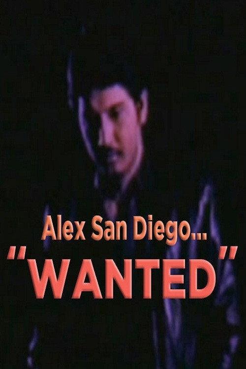 Alex San Diego: Wanted 1983 official movie poster