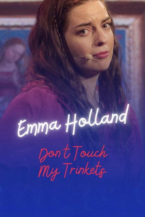 Emma Holland: Don't Touch My Trinkets 2026 official movie poster