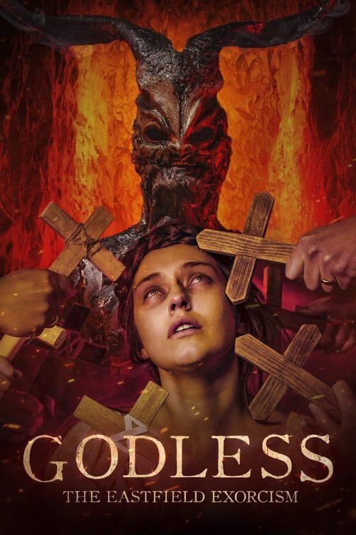 Godless: The Eastfield Exorcism 2023 official movie poster