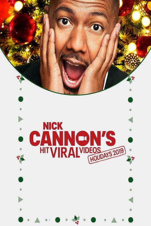 Nick Cannon's Hit Viral Videos: Holiday 2019 2019 official movie poster