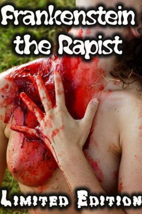 Frankenstein the Rapist 2008 official movie poster