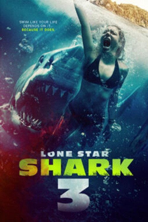 Lone Star Shark 3 2025 official movie poster
