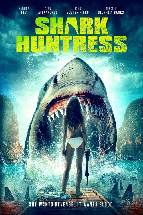 Shark Huntress 2021 official movie poster