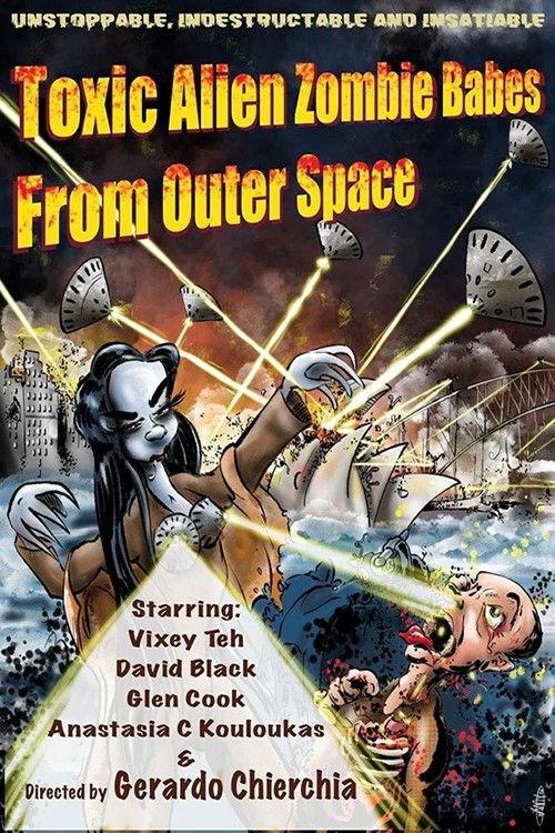 Toxic Alien Zombie Babes from Outer Space 2022 official movie poster