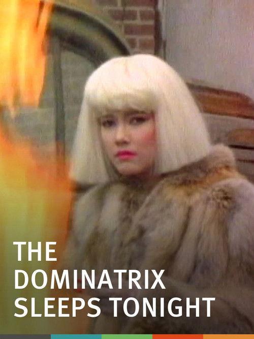 The Dominatrix Sleeps Tonight 1984 official movie poster