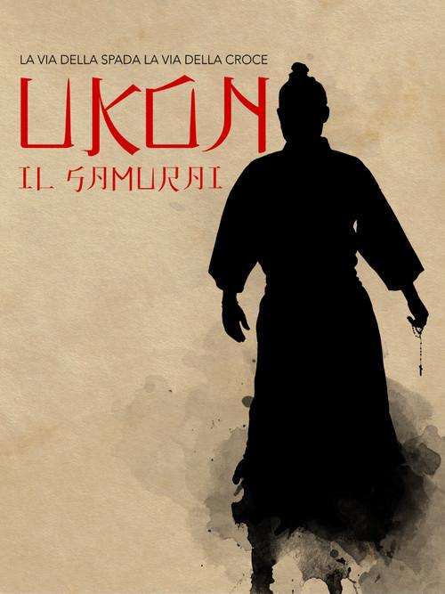 Ukon the samurai 2016 official movie poster