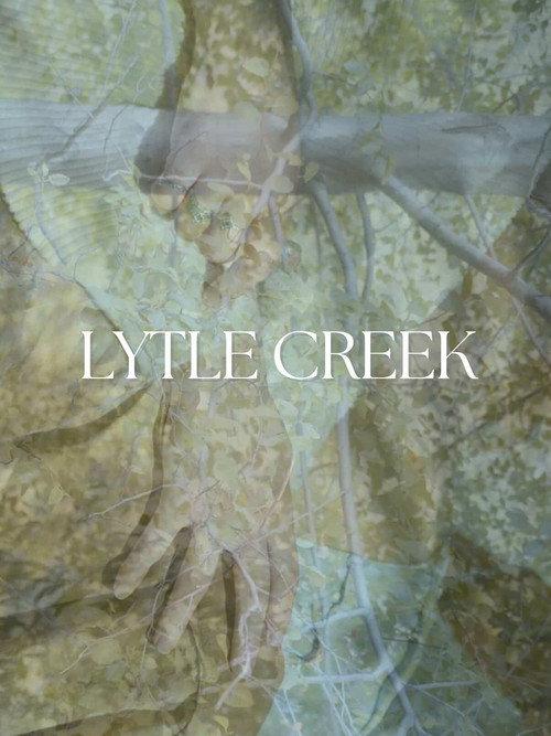 Lytle Creek 2025 official movie poster