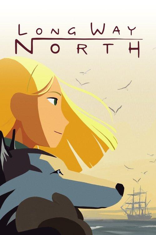 Long Way North 2015 official movie poster