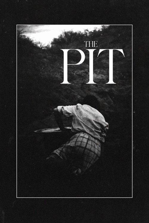 The Pit 2023 official movie poster