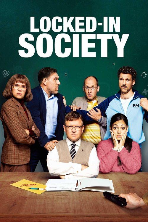 Locked in Society 2022 official movie poster