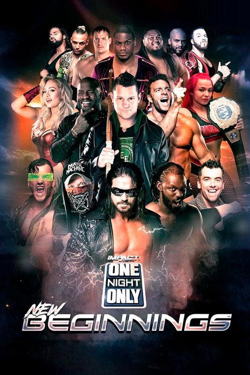 IMPACT Wrestling: One Night Only: New Beginnings 2019 2019 official movie poster