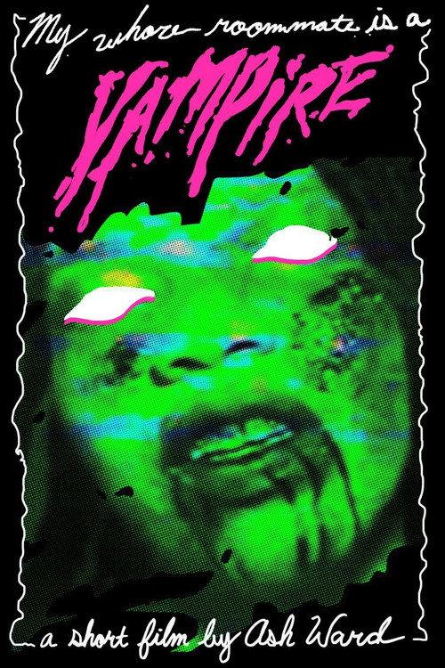My Whore Roommate Is A Vampire! official movie poster