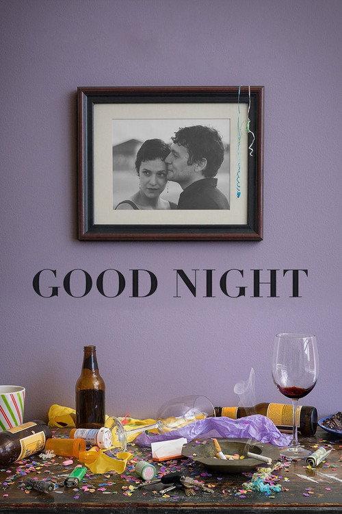 Good Night 2013 official movie poster