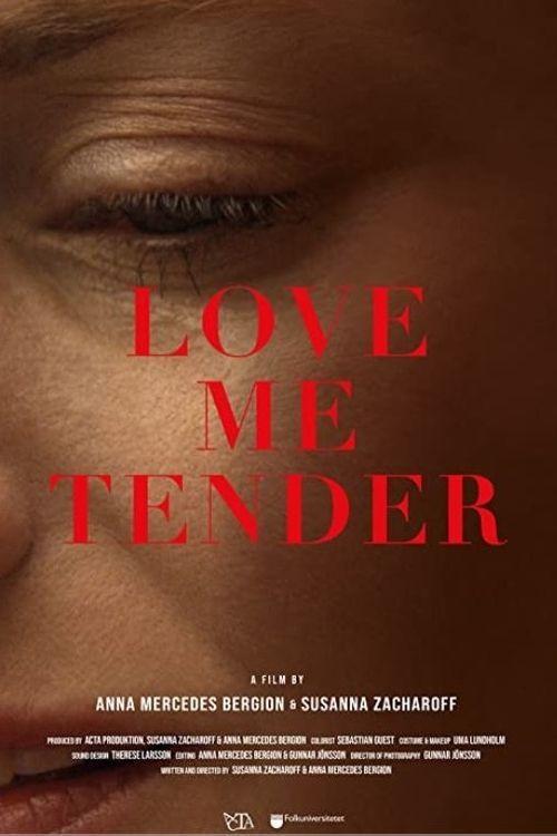 Love Me Tender 2021 official movie poster