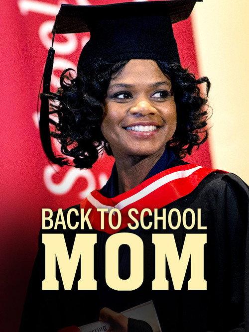 Back to School Mom 2015 official movie poster