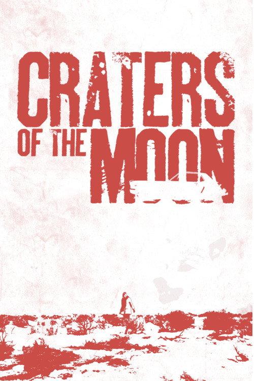 Craters of the Moon 2014 official movie poster