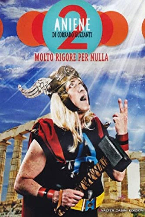 Aniene 2 - Molto rigore per nulla 2012 official movie poster