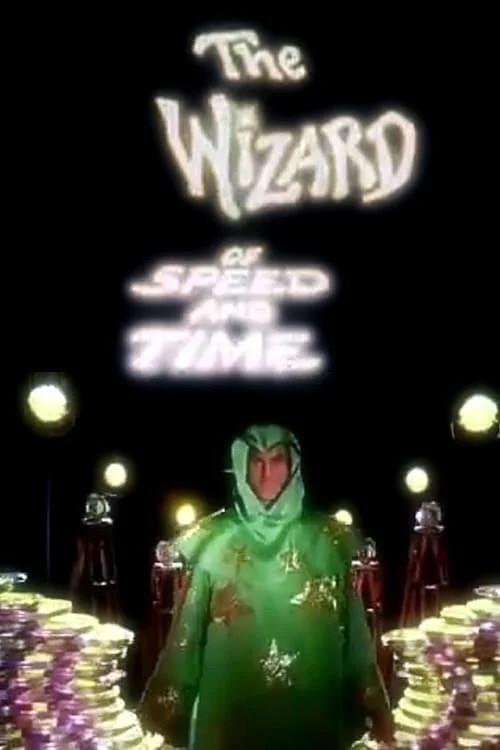 The Wizard of Speed and Time 1979 official movie poster
