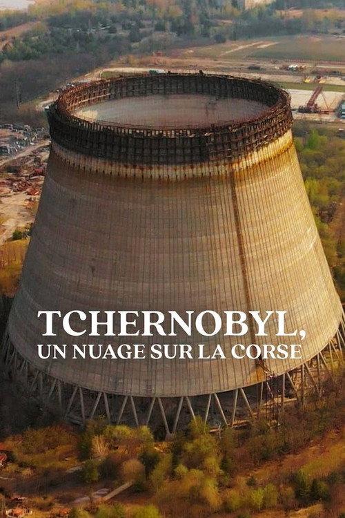 Tchernobyl, un nuage sur la Corse 2026 official movie poster
