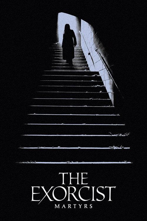 The Exorcist: Martyrs 2027 official movie poster