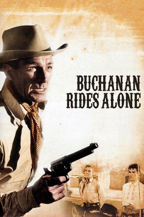 Buchanan Rides Alone 1958 official movie poster