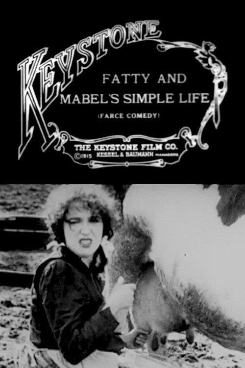 Fatty and Mabel’s Simple Life 1915 official movie poster