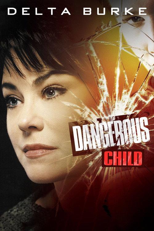 Dangerous Child 2001 official movie poster
