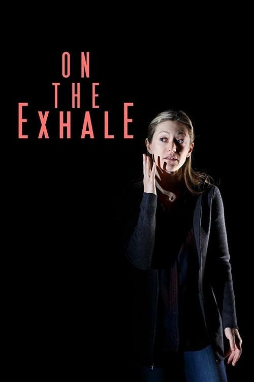 On the Exhale 2017 official movie poster