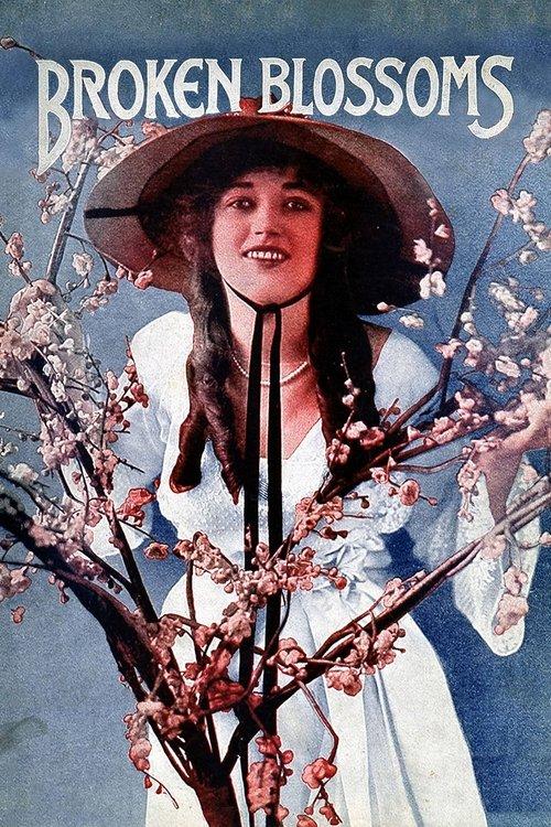 Broken Blossoms or The Yellow Man and the Girl 1919 official movie poster