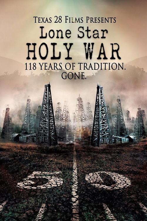 Lone Star Holy War 2014 official movie poster