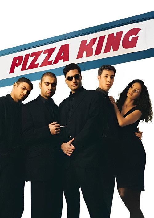Pizza King 1999 official movie poster